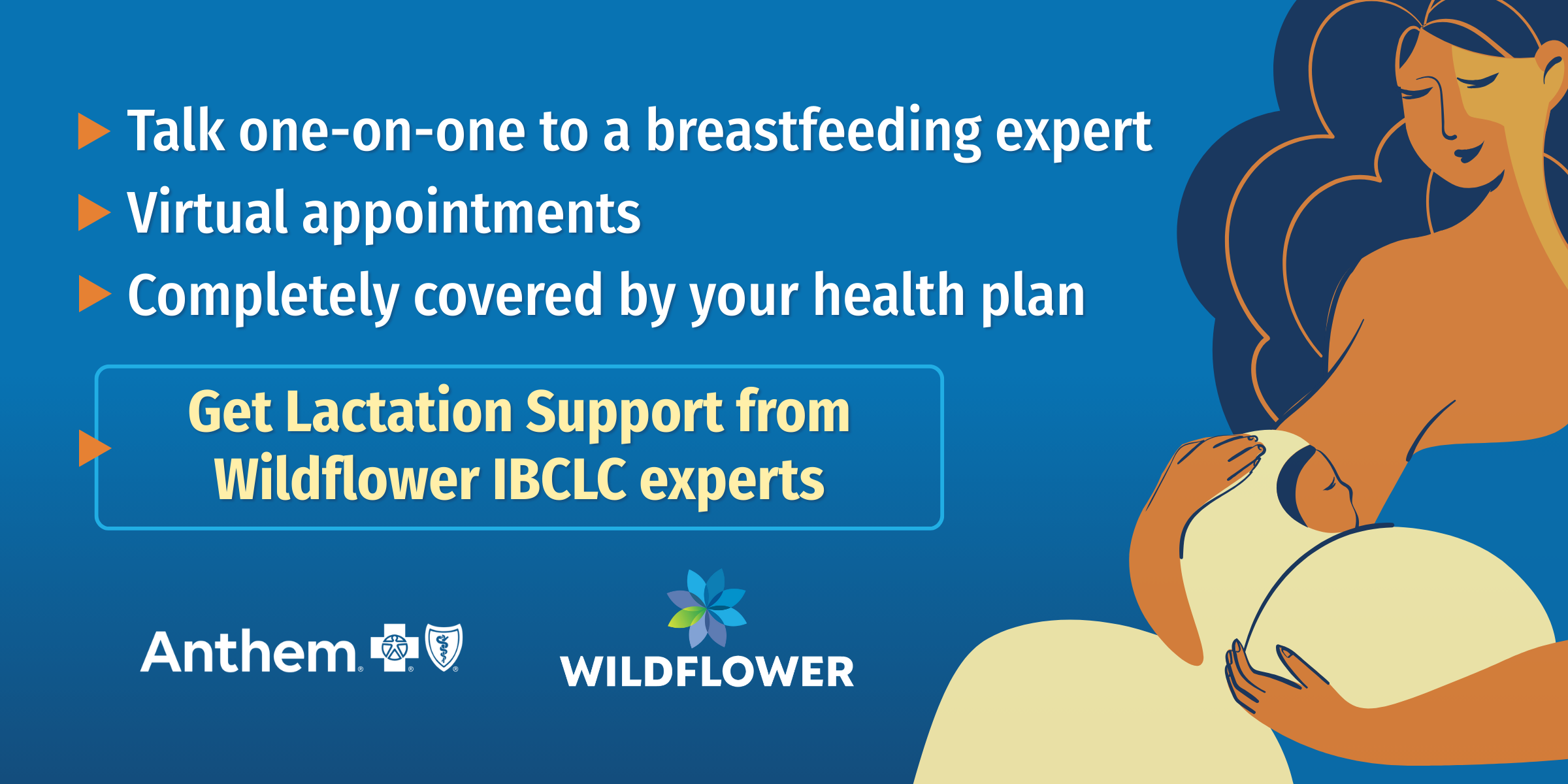 Anthem and Wildflower virtual lactation support